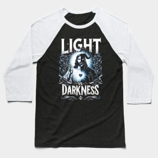 Light vs Darkness, Good and Evil. Jesus Christian Baseball T-Shirt